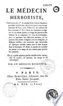 Le médecin herboriste...On y a joint quatre petits traités très-rares, sur le cassis, le sureau, la sauge et la véronique