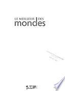 Le meilleur des mondes