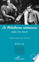 Le Mélodrame américain