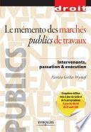 Le mémento des marchés publics de travaux