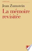 Le mémoire revisitée