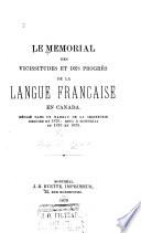 Le mémorial des vicissitudes et des progrès de la langue française en Canada