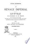 Le ménage impérial : lui et elle en apparence et en réalité