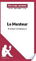 Le Menteur de Pierre Corneille (Fiche de lecture)