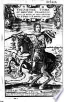 Le Mercure français, ou suite de l'histoire de la paix, commençant l'an 1605, pour suite du septenaire de Cayet, continué par J. et Est. Richer jusqu'en 1695 et par Eus. Renoudot jusqu'en 1649