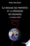 Le message des prophètes et la précession des équinoxes
