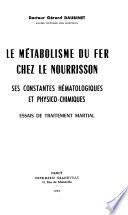 Le métabolisme du fer chez le nourrisson