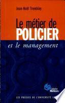 Le métier de policier et le management