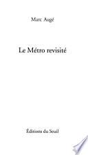 Le métro revisité