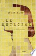 Le Metropol