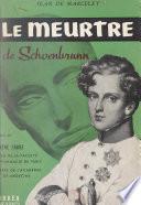 Le meurtre de Schönbrunn