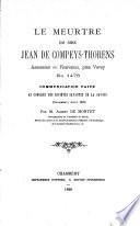 Le meurtre du sire Jean de Compeys-Thorens, assassiné en Rouvenaz, près Vevey en 1476