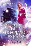 Le meurtre du Sugarland Express