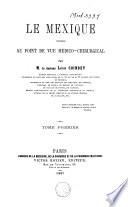 Le Mexique considéré au point de vue médico-chirurgical