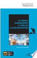 Le middle management à l'ère de la digitalisation