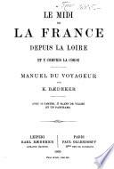 Le midi de la France depuis la Loire et y compris la Corse