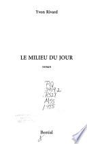 Le milieu du jour