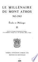 Le Millénaire du mont Athos, 963-1963