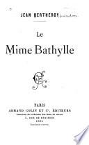Le mime Bathylle