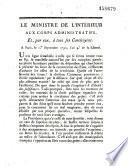 Le Ministre de l'Intérieur, aux corps administratifs, et par eux, à tous ses concitoyens [pour la libre circulation des grains.- Signé : Roland, le 1er septembre 1792]