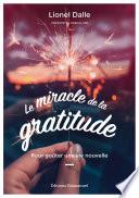Le miracle de la gratitude