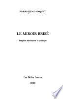 Le miroir brisé