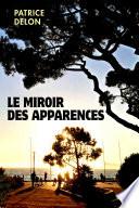 Le Miroir des apparences