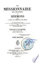 Le missionnaire de l'oratoire ou sermons pour l'Avent, le Carême et les fêtes...