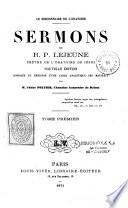 Le Missionnaire de l'Oratoire, sermons du R. P. Lejeune,...