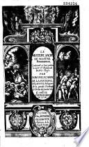 Le Mistere sacré de nostre Redemption, contenant, en trois parties, la mort et Passion de Iesus Christ, par Dom Polycarpe de La Rivière,... A Monseigneur de Lyon [Denis Simon de Marquemont]