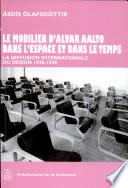 Le mobilier d'Alvar Aalto dans l'espace et dans le temps