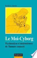 Le Moi-Cyborg