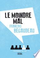 Le Moindre Mal