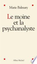Le Moine et la psychanalyste