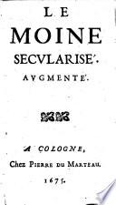 Le moine secularise. Augm