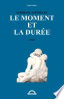Le moment et la durée