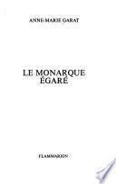 Le monarque égaré