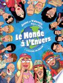 Le Monde à l'envers T01