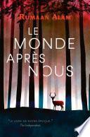 Le Monde après nous
