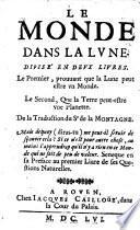 Le Monde dans la Lune ... De la Traduction du Sr de la Montagne [of “A Discovery of the World in the Moon,” by John Wilkins].