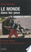 Le monde dans les yeux