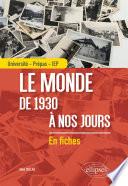 Le monde de 1930 à nos jours - Université - Prépas - IEP