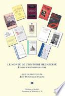 Le monde de l’histoire religieuse
