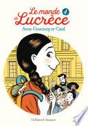 Le monde de Lucrèce (Tome 4)