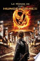Le Monde de the Hunger Games