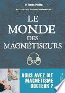 Le Monde des magnétiseurs