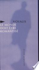 Le monde doit être romantisé