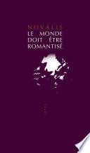 Le Monde doit être romantisé