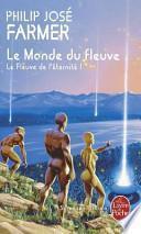 Le monde du fleuve