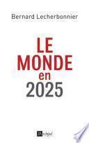 Le monde en 2025